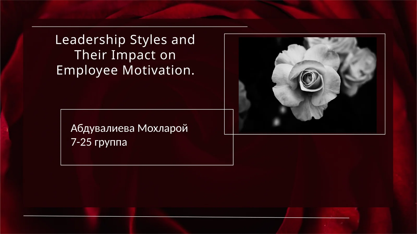 Leadership Styles and Their Impact on Employee Motivation