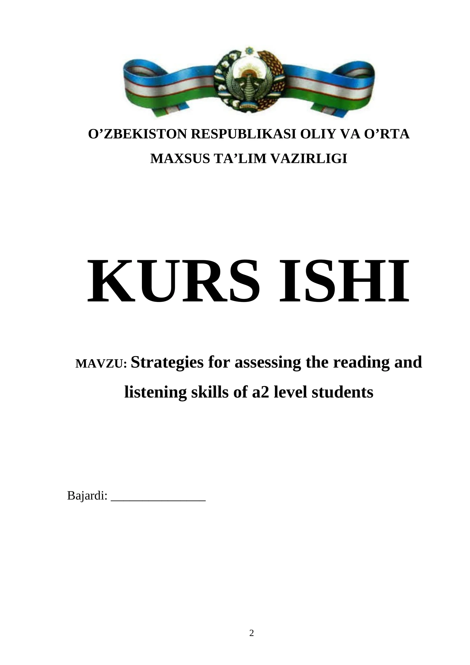 Strategies for assessing the reading and listening skills of a2 level students