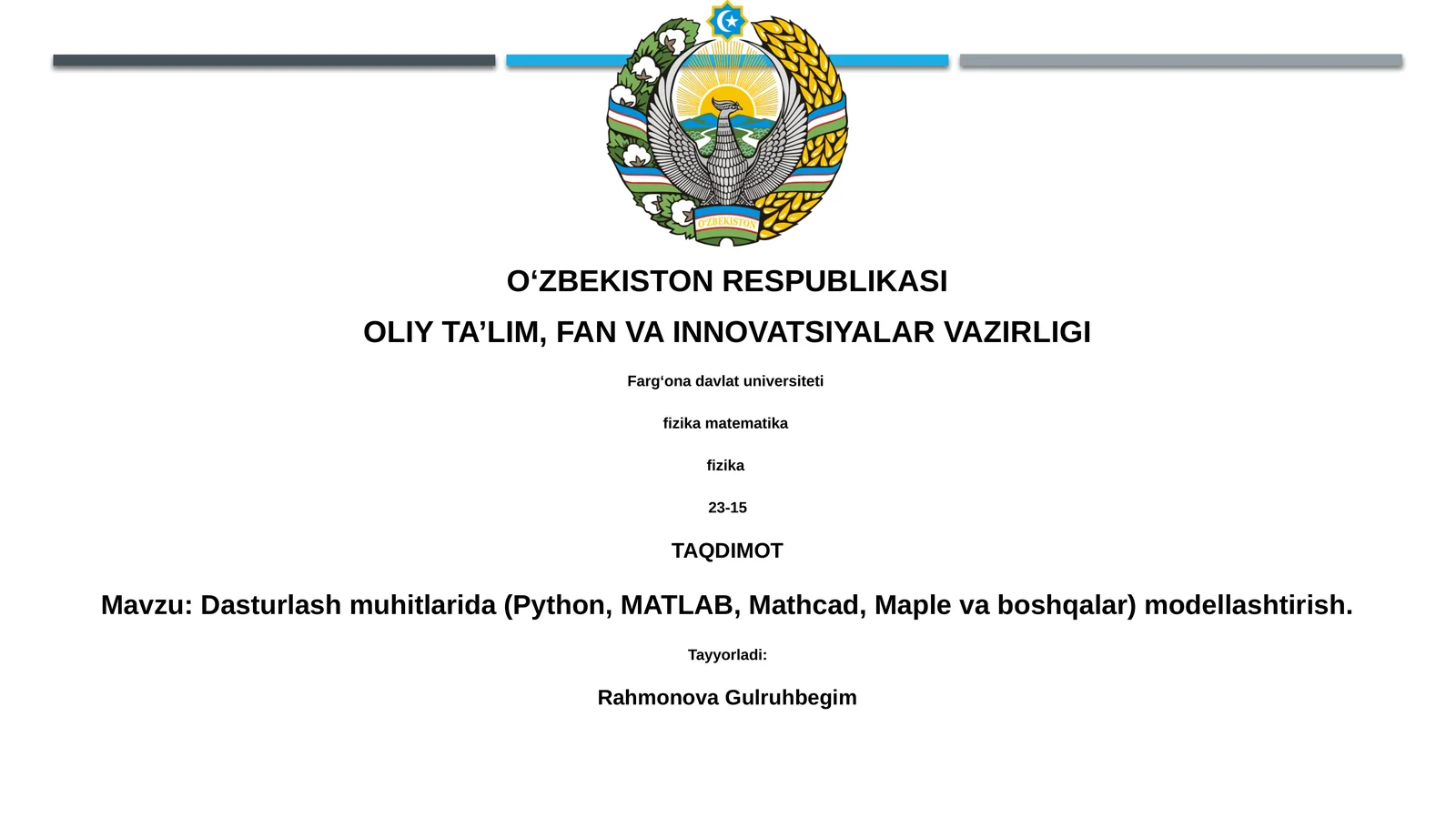 Dasturlash muhitlarida (Python, MATLAB, Mathcad, Maple va boshqalar) modellashtirish