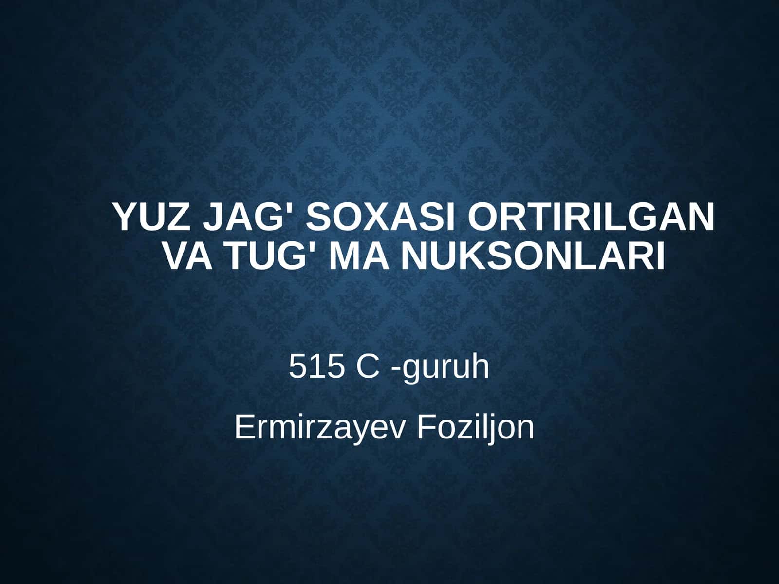 yuz-jag' sohasi va orttirilgan nuqsonlari