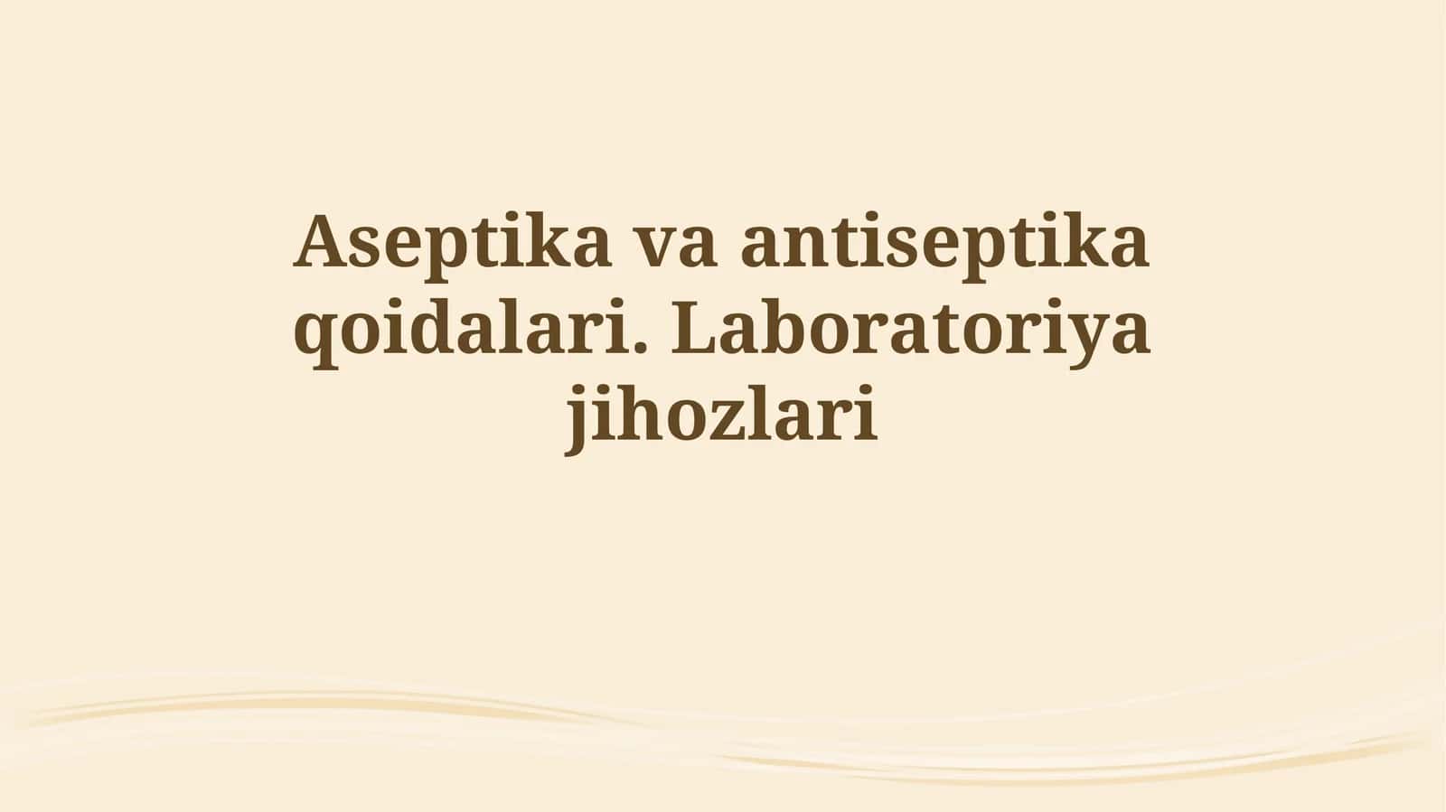 Laboratoriya Uskunalarining Sterilizatsiyasi