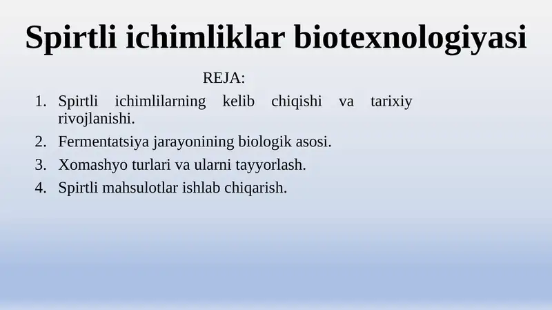 Spirtli ichimliklar biotexnologiyasi