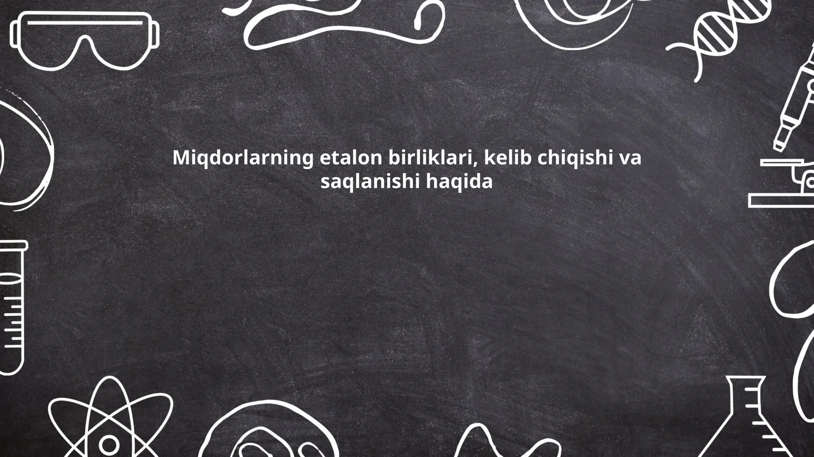 Fizik miqdorlarning asosiy birliklari