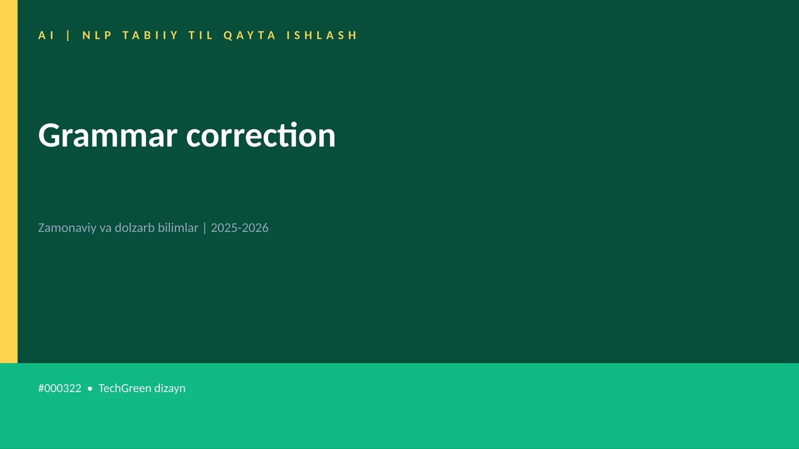 Grammar correction - NLP Tabiiy Til Qayta Ishlash
