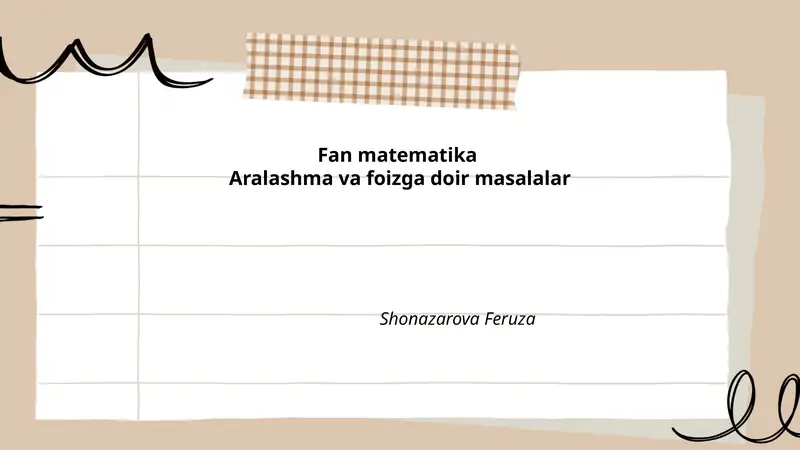Aralashma va foizga doir masalalar