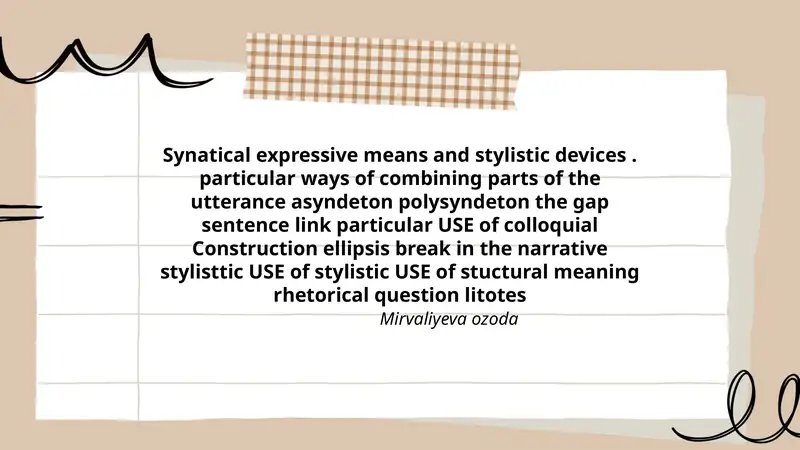 Synatical expressive means and stylistic devices