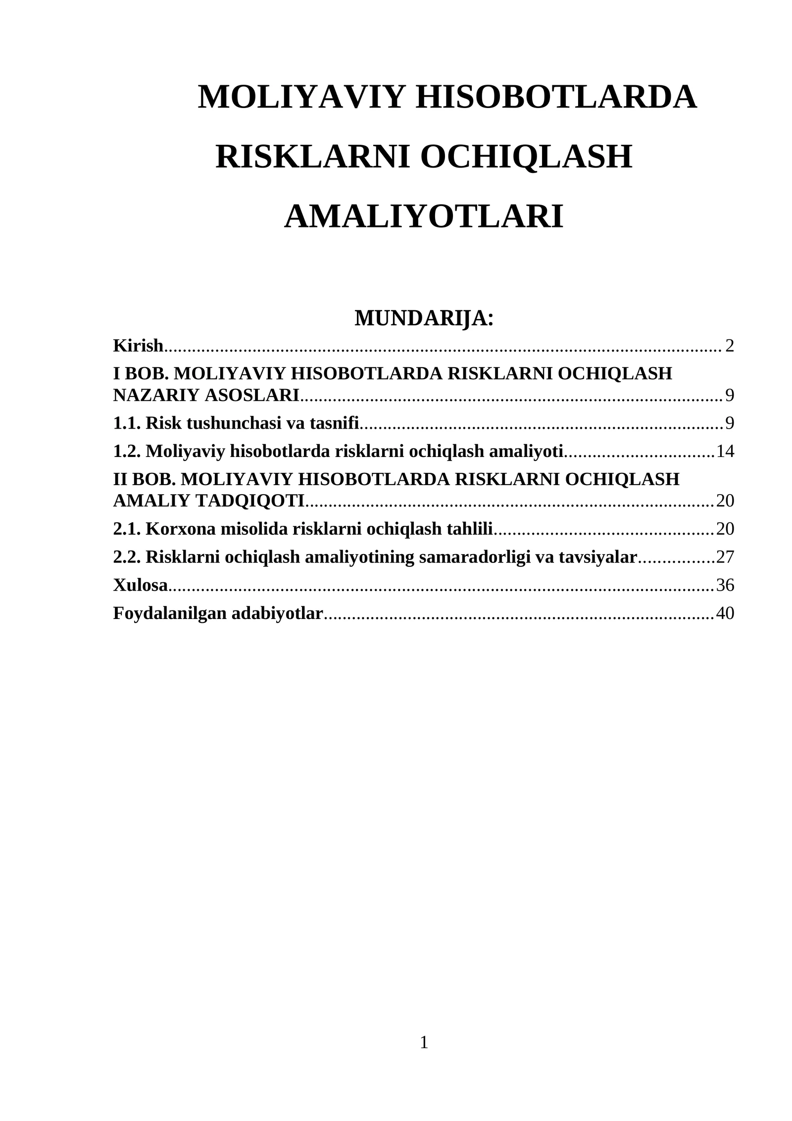 MOLIYAVIY HISOBOTLARDA RISKLARNI OCHIQLASH AMALIYOTLARI