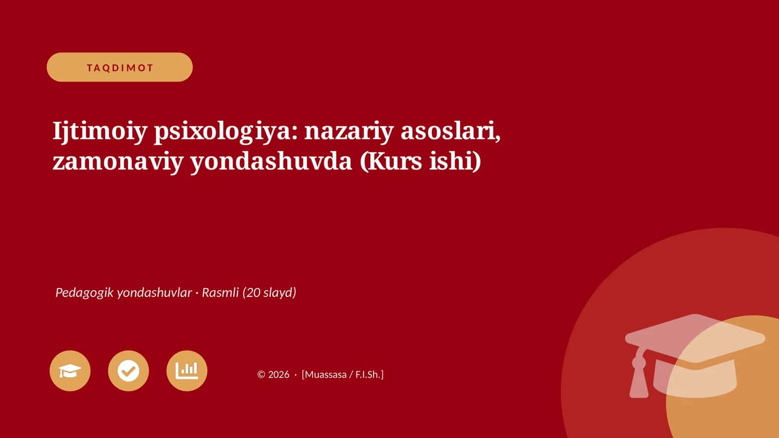 Ijtimoiy psixologiya: nazariy asoslari, zamonaviy yondashuvda (Kurs ishi)