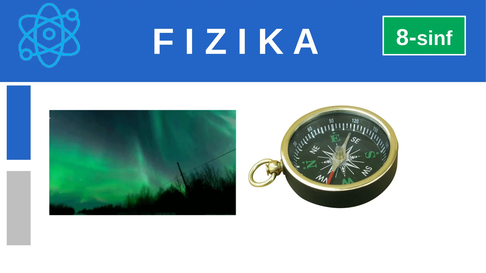 F I Z I K A 8-sinf