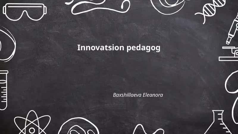 Innovatsion pedagog