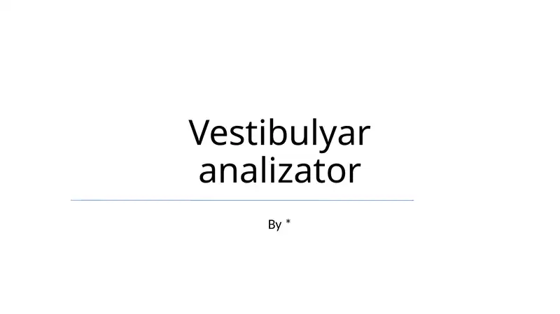 Vestibulyar analizator