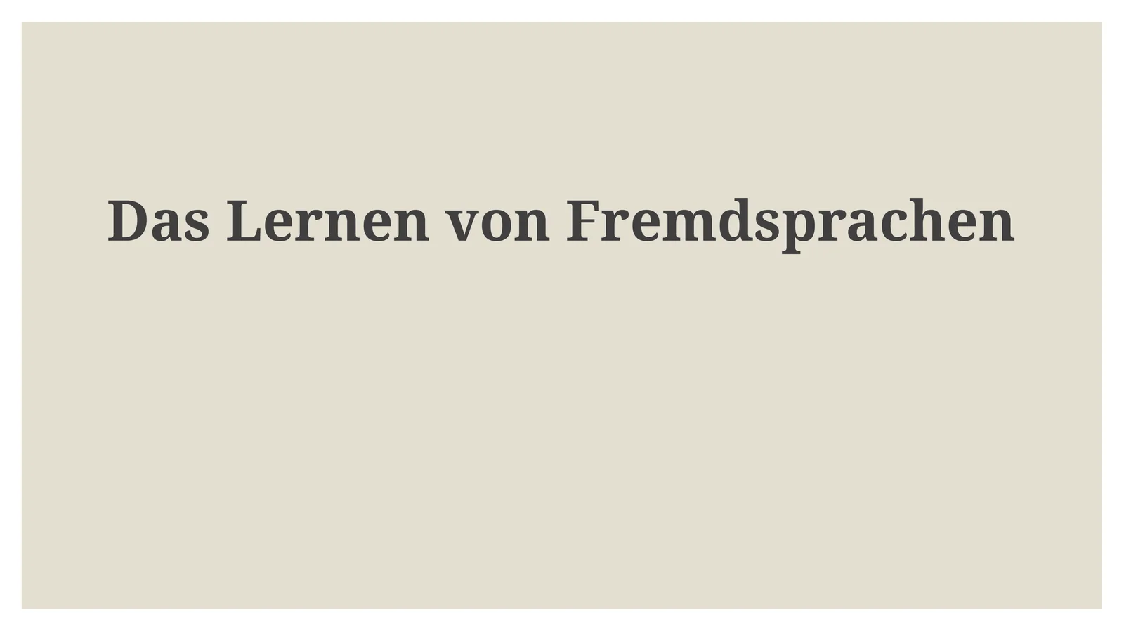 DasLernenvonFremdsprachen