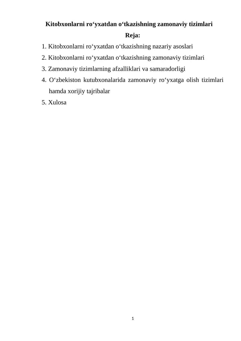 Kitobxonlarni roʻyxatdan oʻtkazishning zamonaviy tizimlari