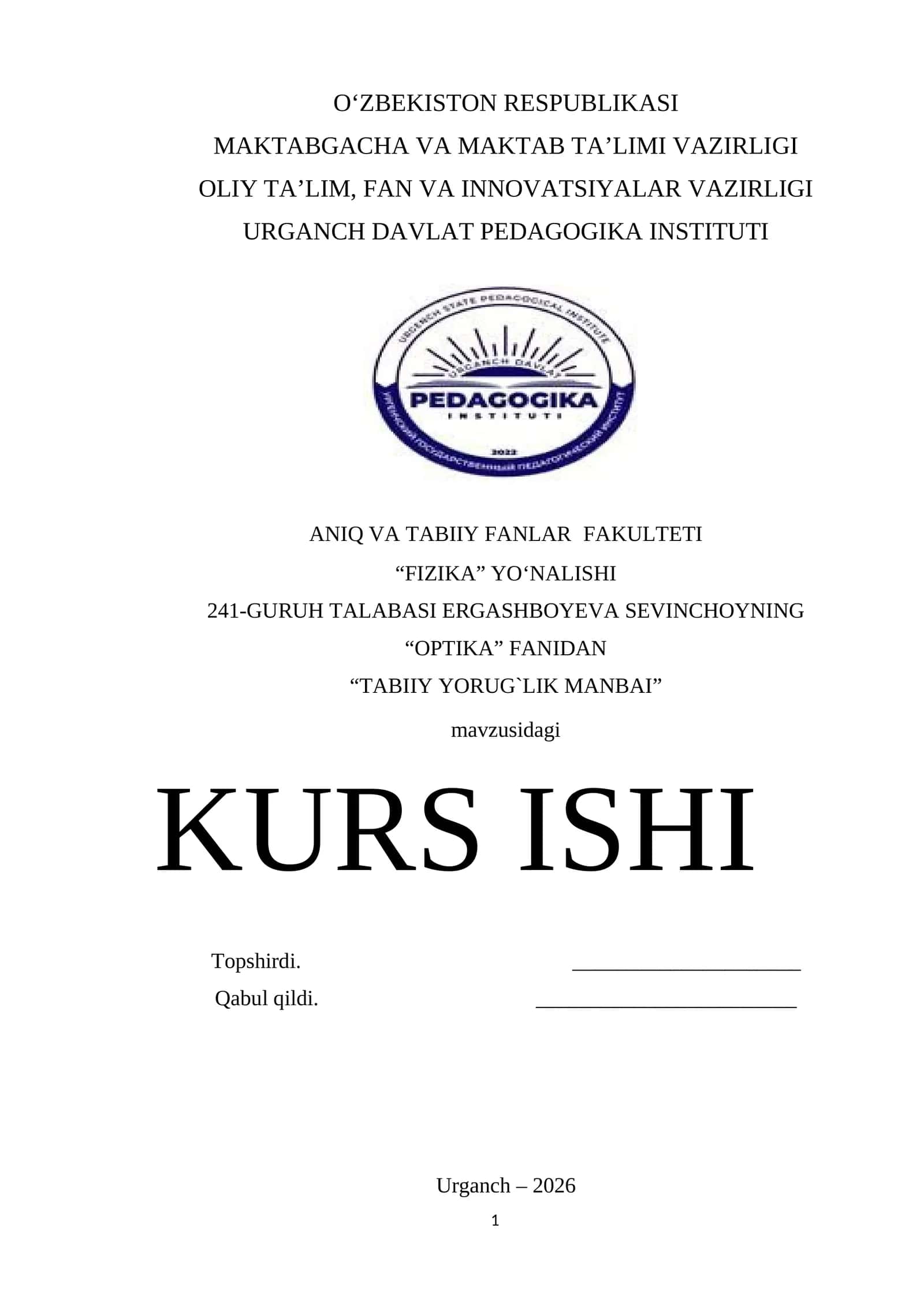 "TABIIY YORUG`LIK MANBAI" KURS ISHI