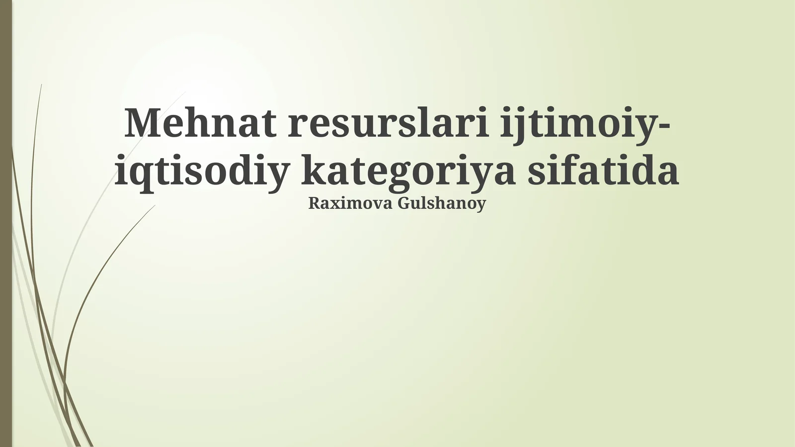 Mehnat resurslari ijtimoiy-iqtisodiy kategoriya sifatida
