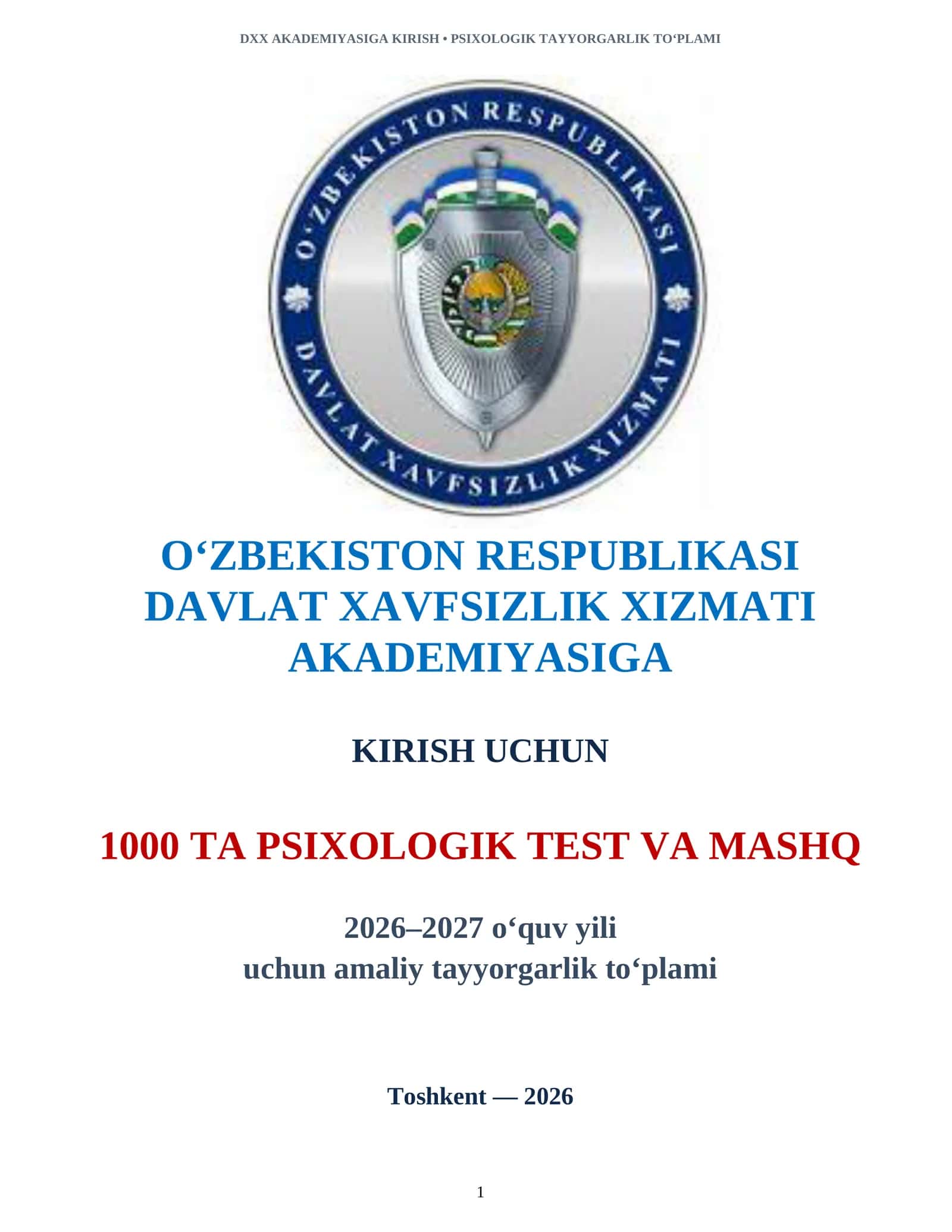 DXX AKADEMIYASIGA KIRISH 1000 TA PSIXOLOGIK TESTLAR TAYYORGARLIK TO‘PLAMI 2026-2027