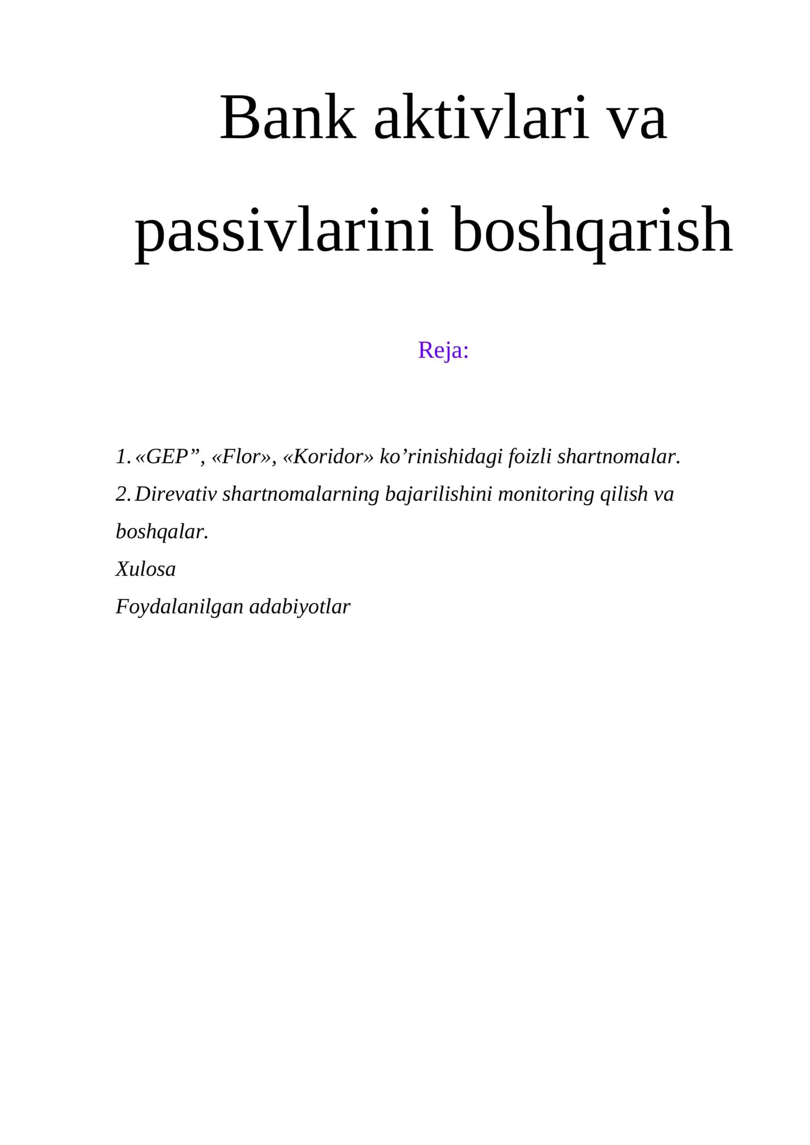 Bank aktivlari va passivlarini boshqarish