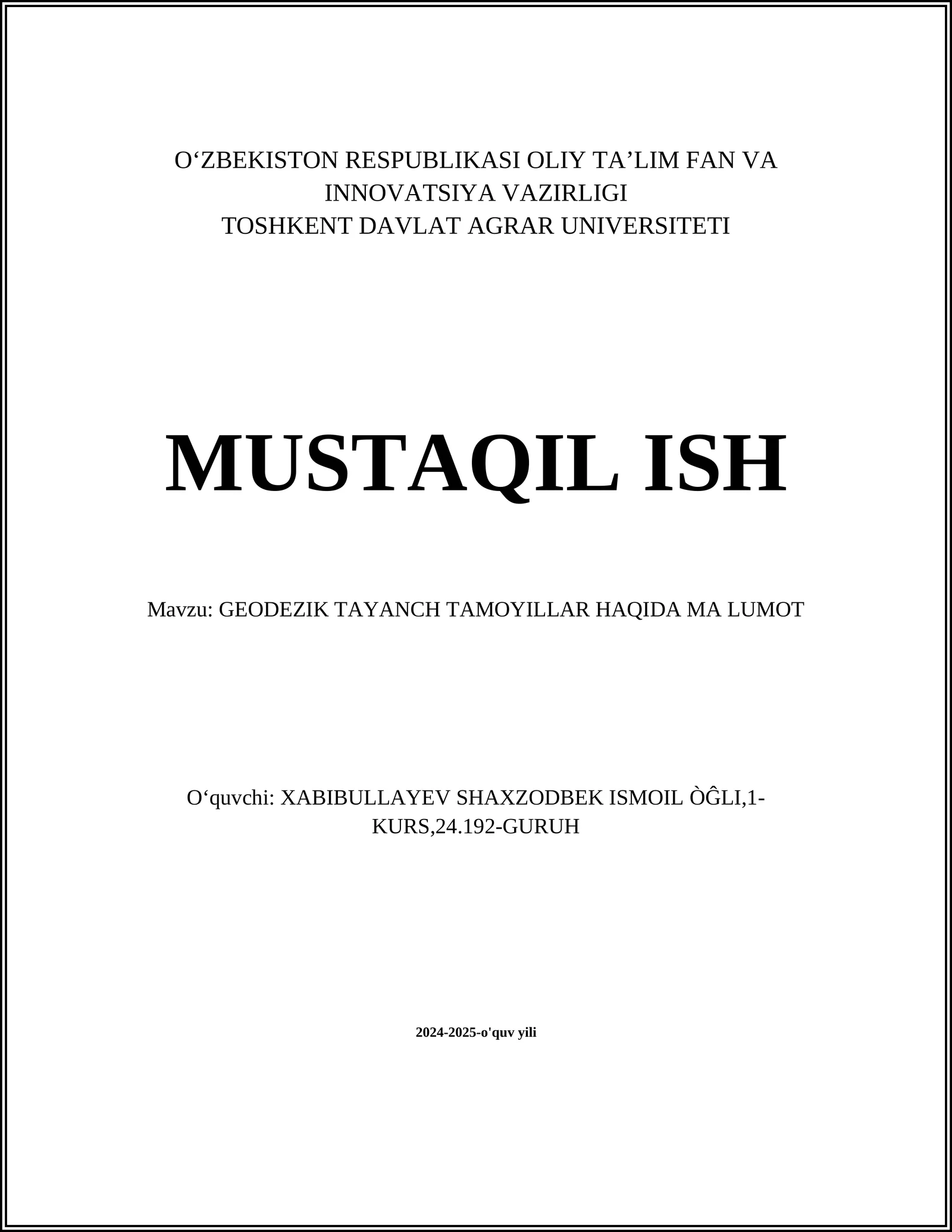 GEODEZIK TAYANCH TAMOYILLAR HAQIDA MA LUMOT