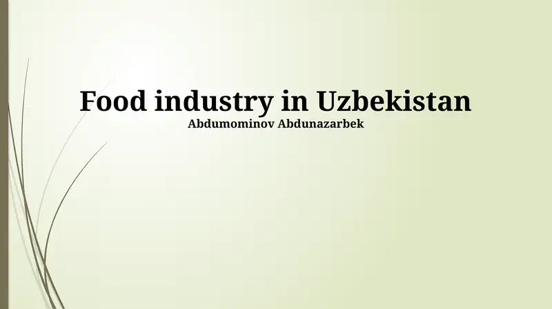 The Uzbekistani Food Industry: An Economic Overview