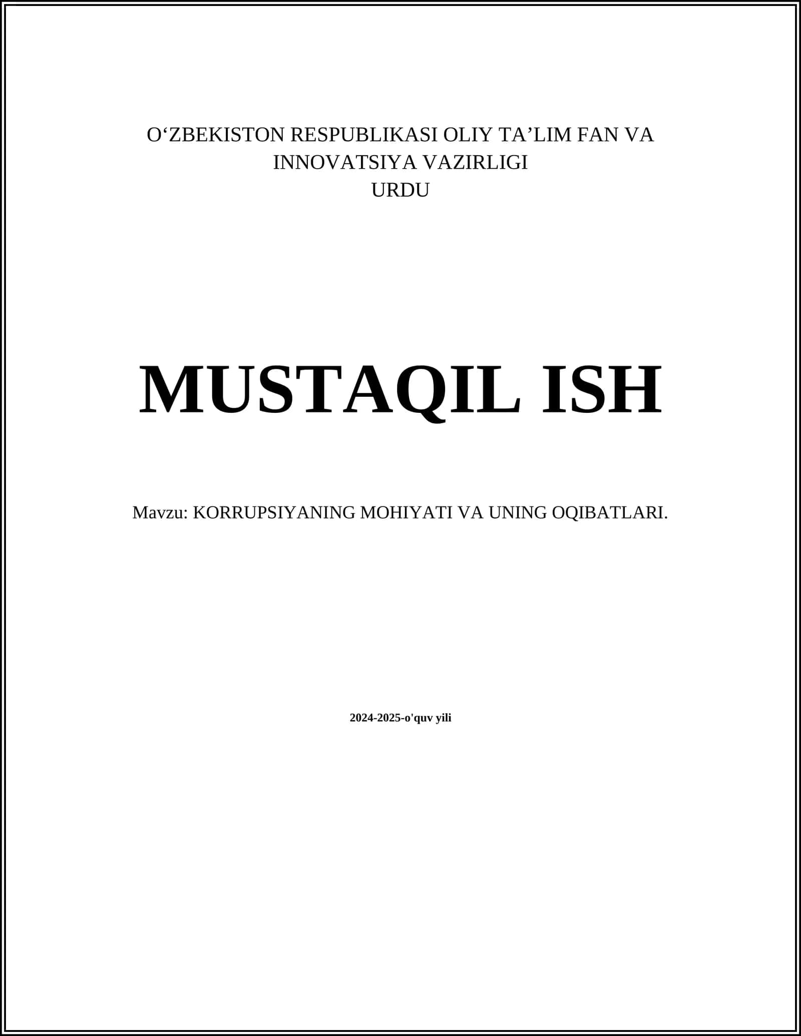 KORRUPSIYANING MOHIYATI VA UNING OQIBATLARI