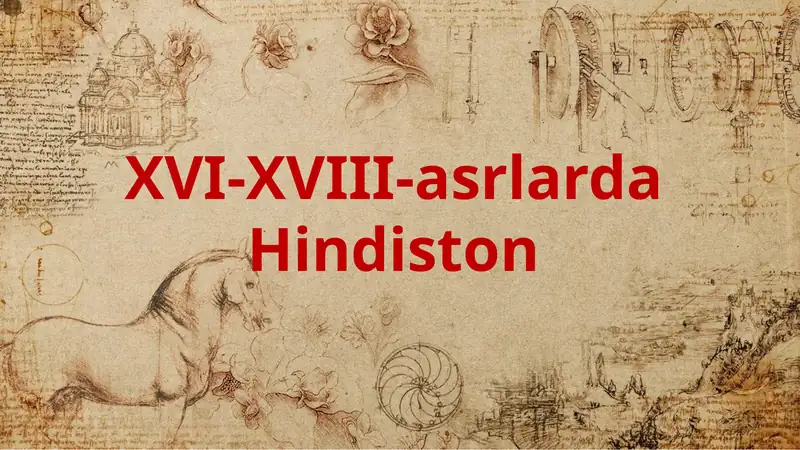 XVI-XVIII-asrlarda Hindiston