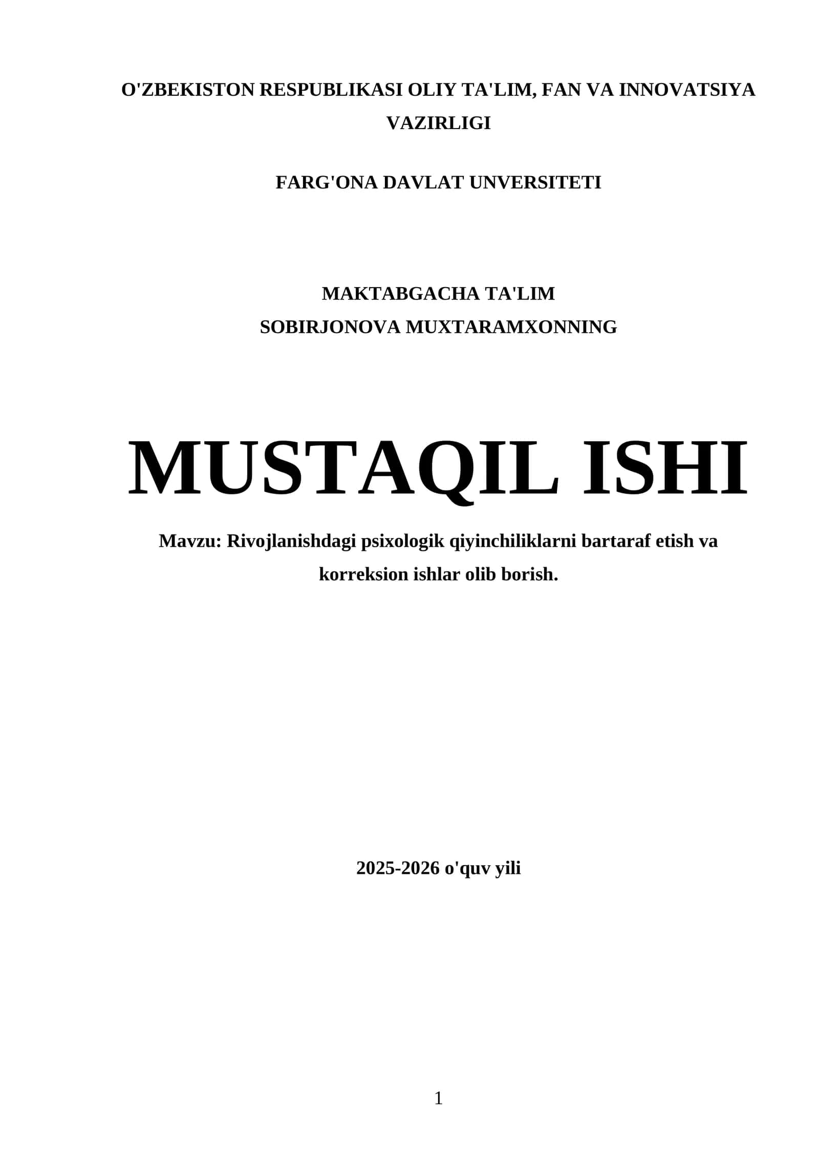 MUSTAQIL ISHI: Rivojlanishdagi Psixologik Qiyinchiliklarni Bartaraf Etish va Korreksion Ishlar