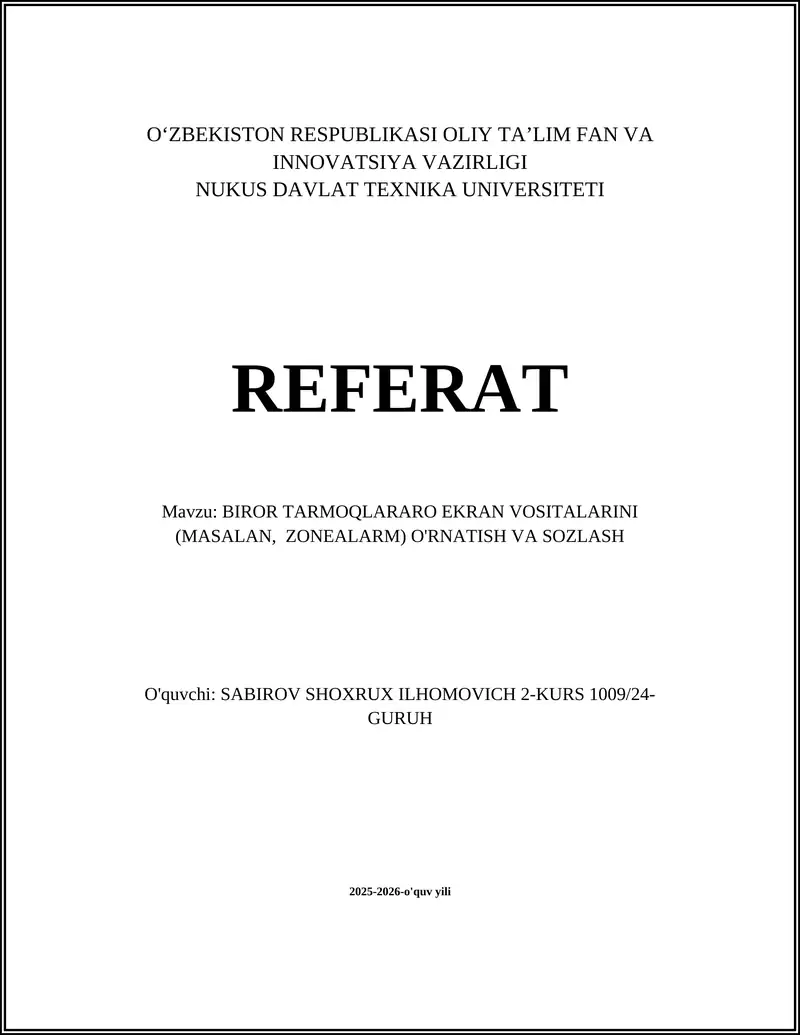 BIROR TARMOQLARARO EKRAN VOSITALARINI (MASALAN, ZONEALARM) O'RNATISH VA SOZLASH