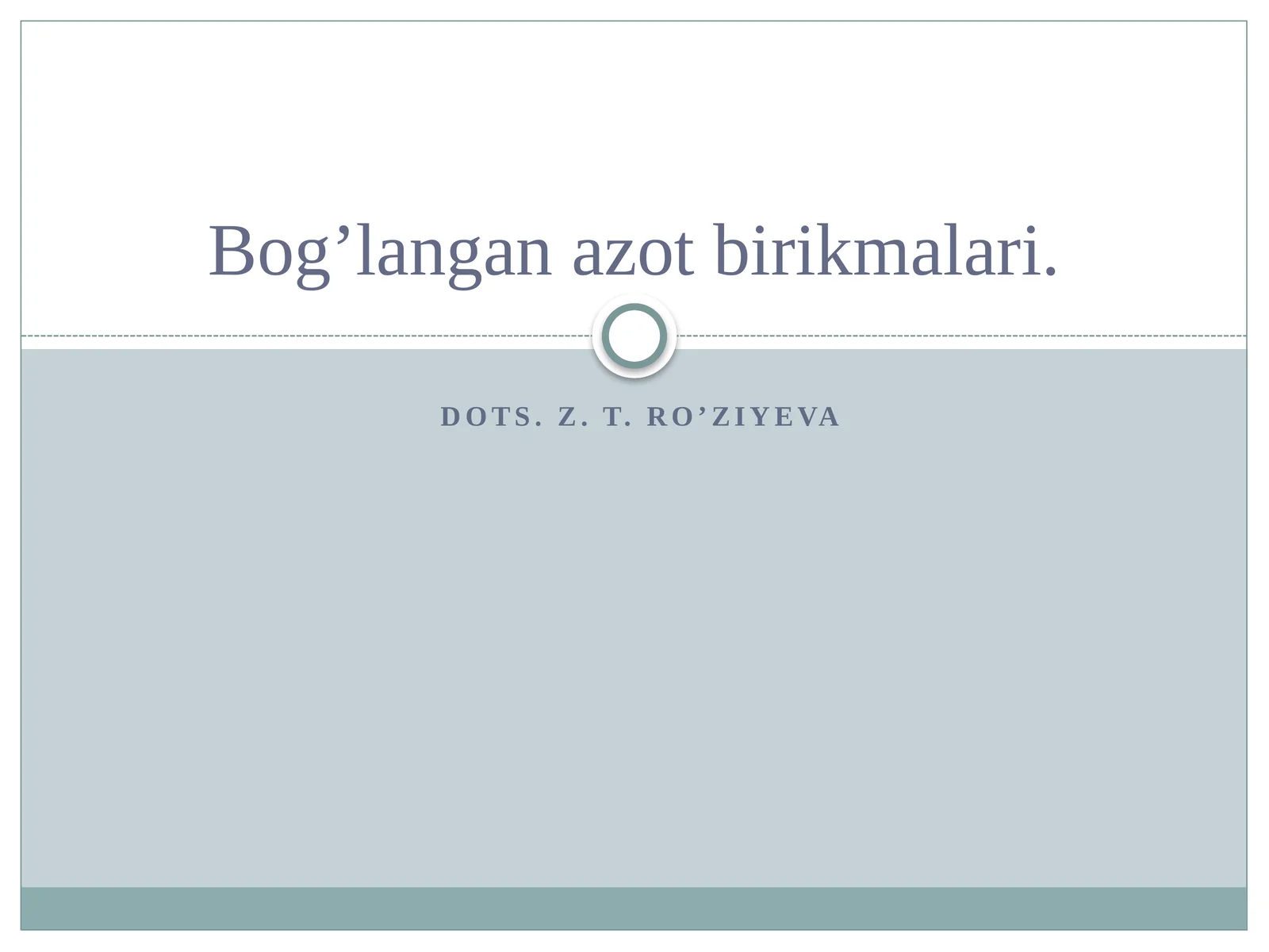 Bog’langan azot birikmalari