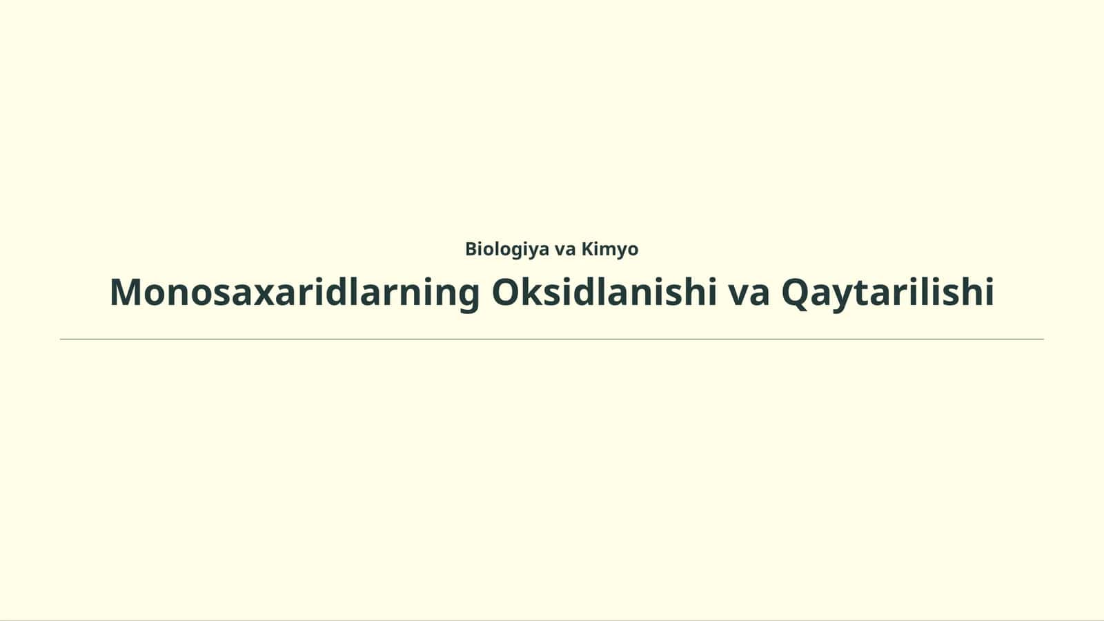 Monosaxaridlarning Oksidlanishi va Qaytarilishi