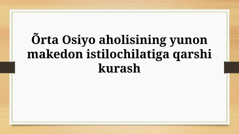Yunon-Makedon Bosqini va Markaziy Osiyo