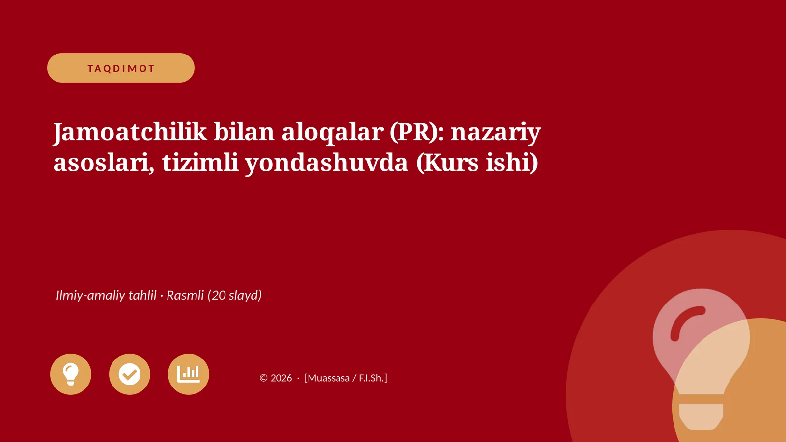 Jamoatchilik bilan aloqalar (PR): nazariy asoslari, tizimli yondashuvda (Kurs ishi)