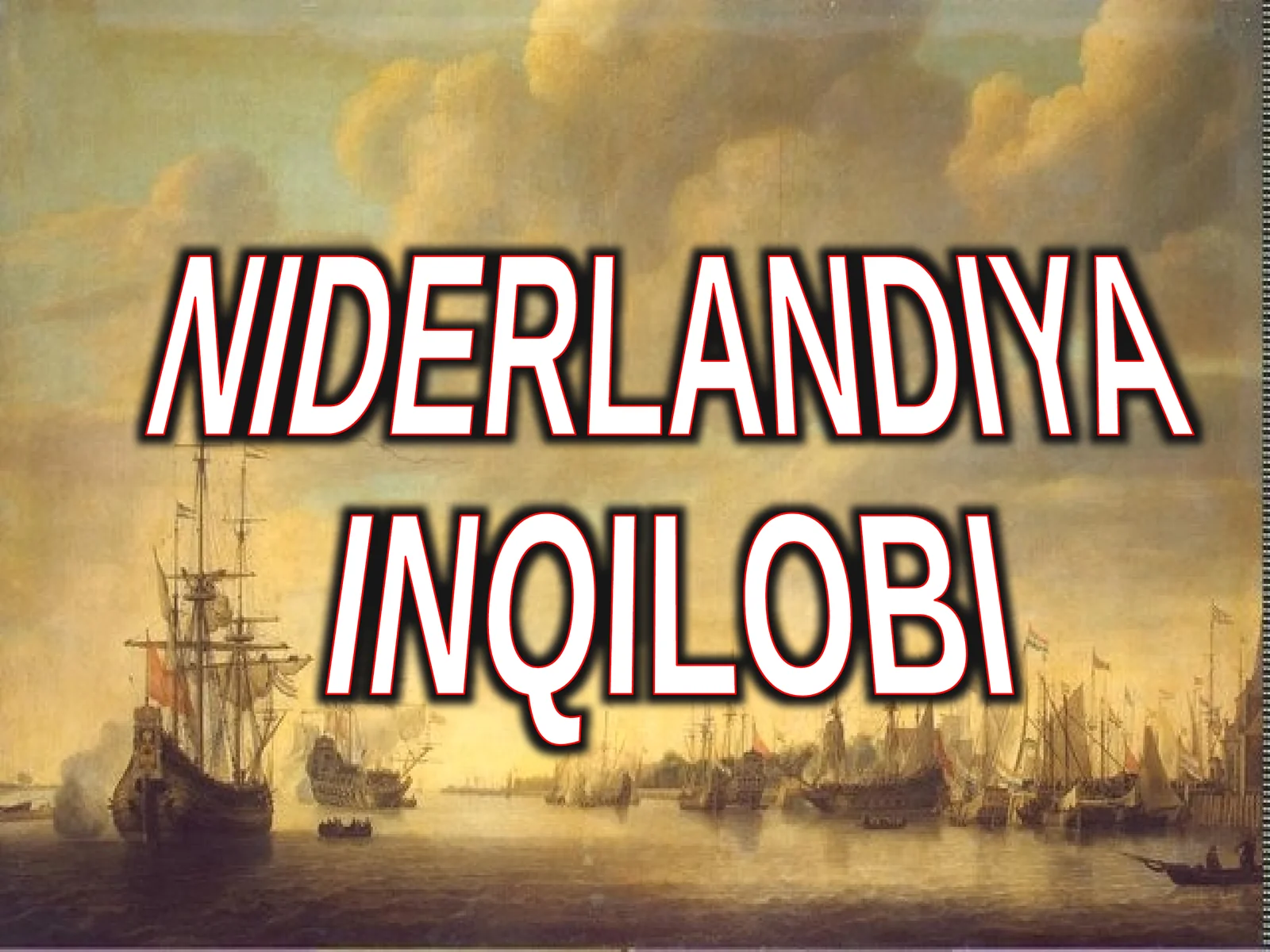 NIDERLANDIYA INQILOBI