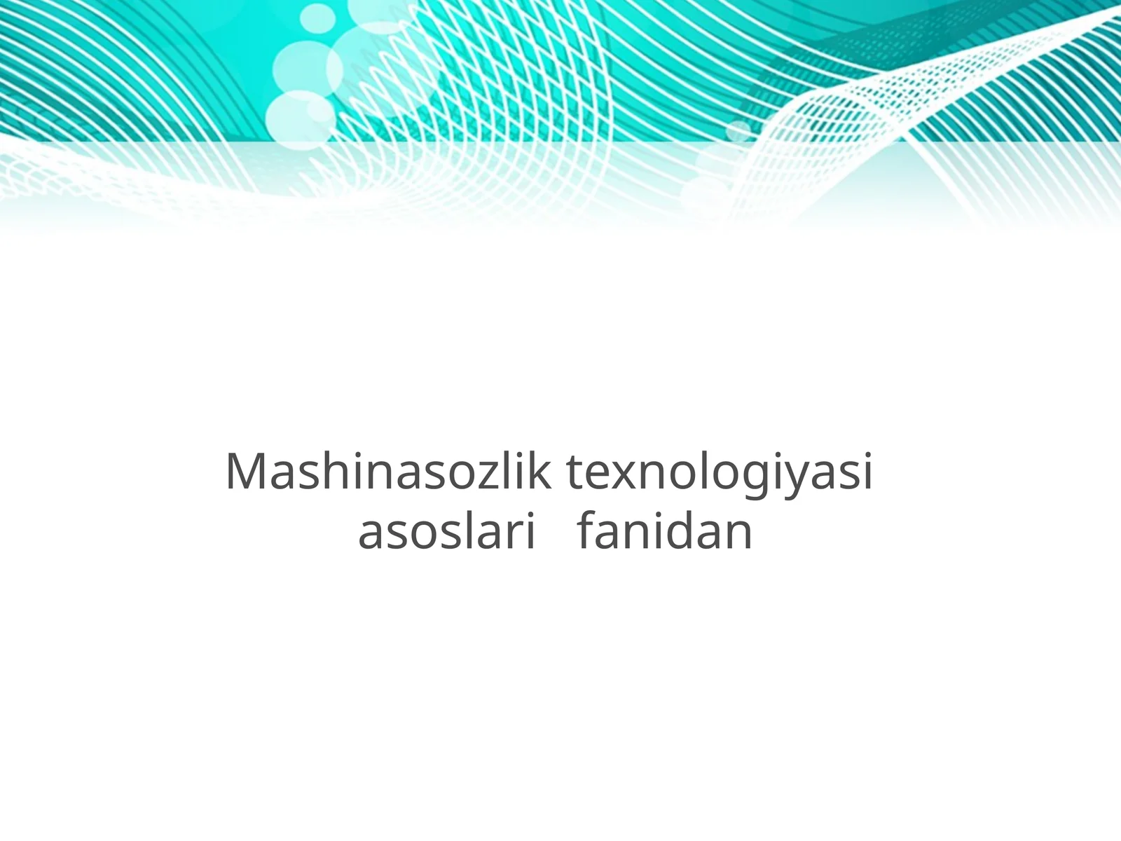 3D modellashtirish asoslari