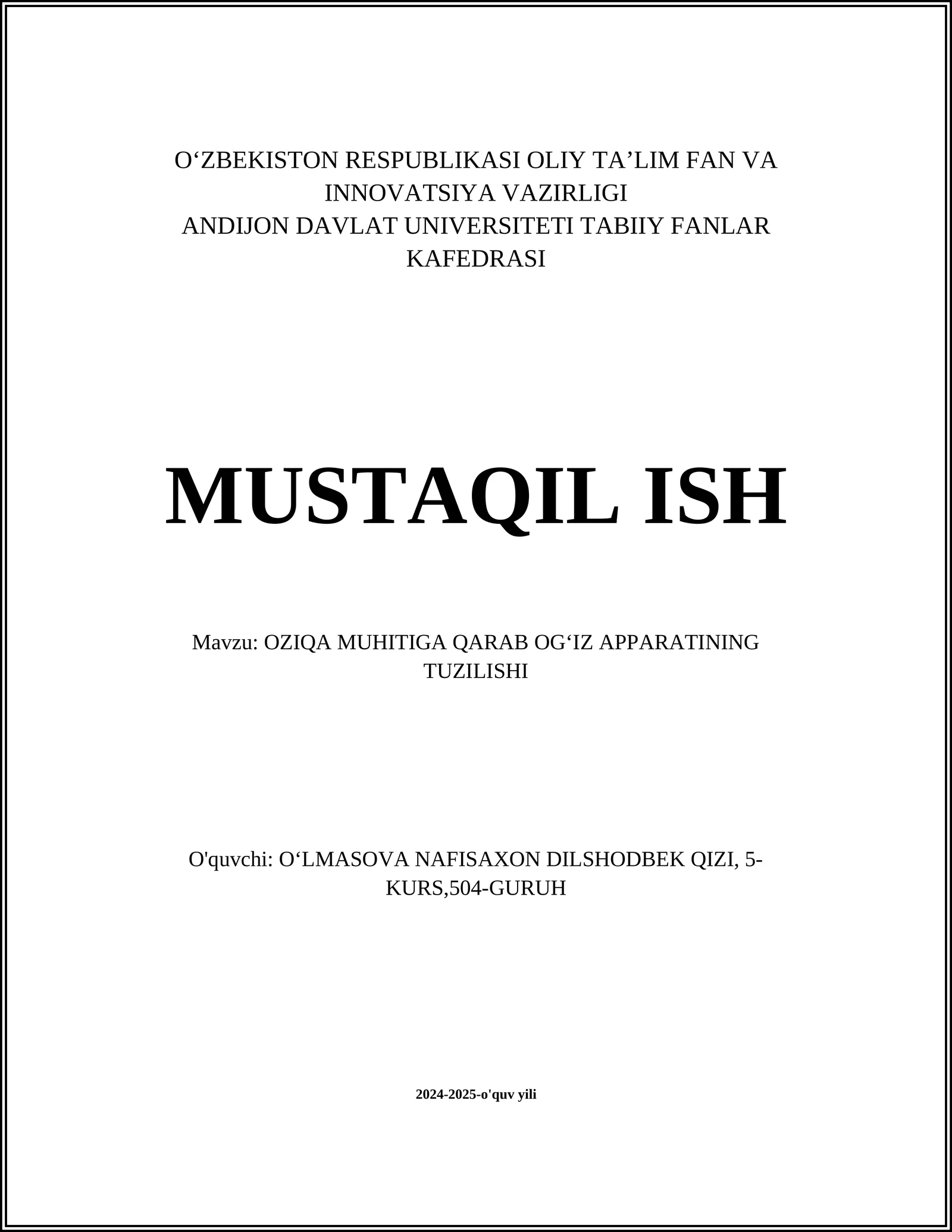 OZIQA MUHITIGA QARAB OGʻIZ APPARATINING TUZILISHI