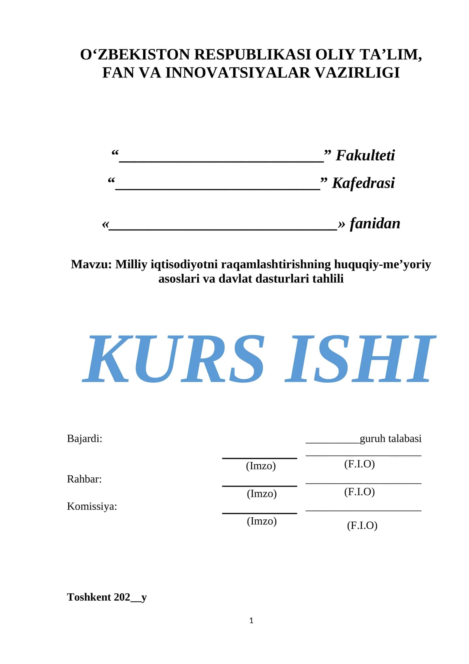 Milliy iqtisodiyotni raqamlashtirishning huquqiy-me’yoriy asoslari va davlat dasturlari tahlili.docx