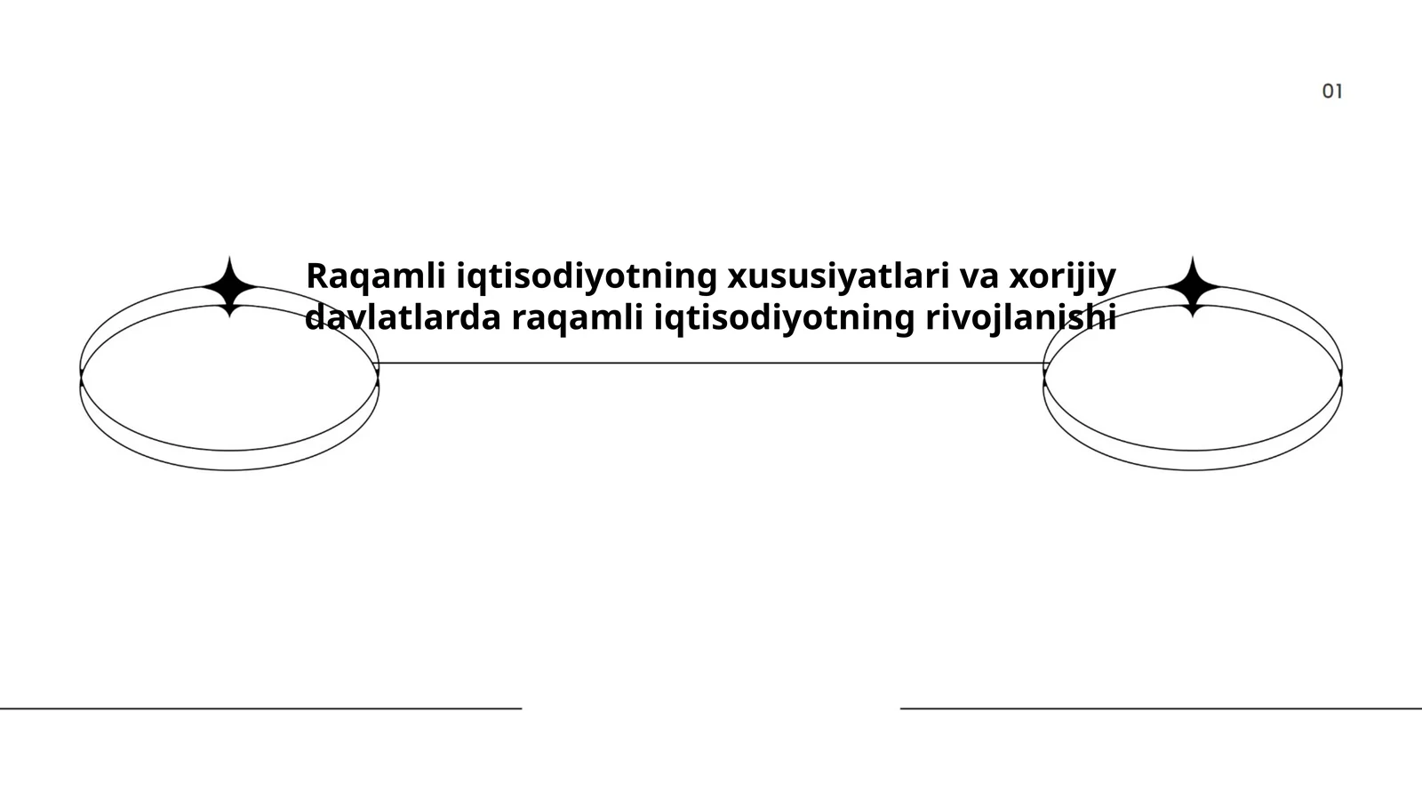 Raqamli iqtisodiyotning xususiyatlari va xorijiy davlatlarda raqamli iqtisodiyotning rivojlanishi
