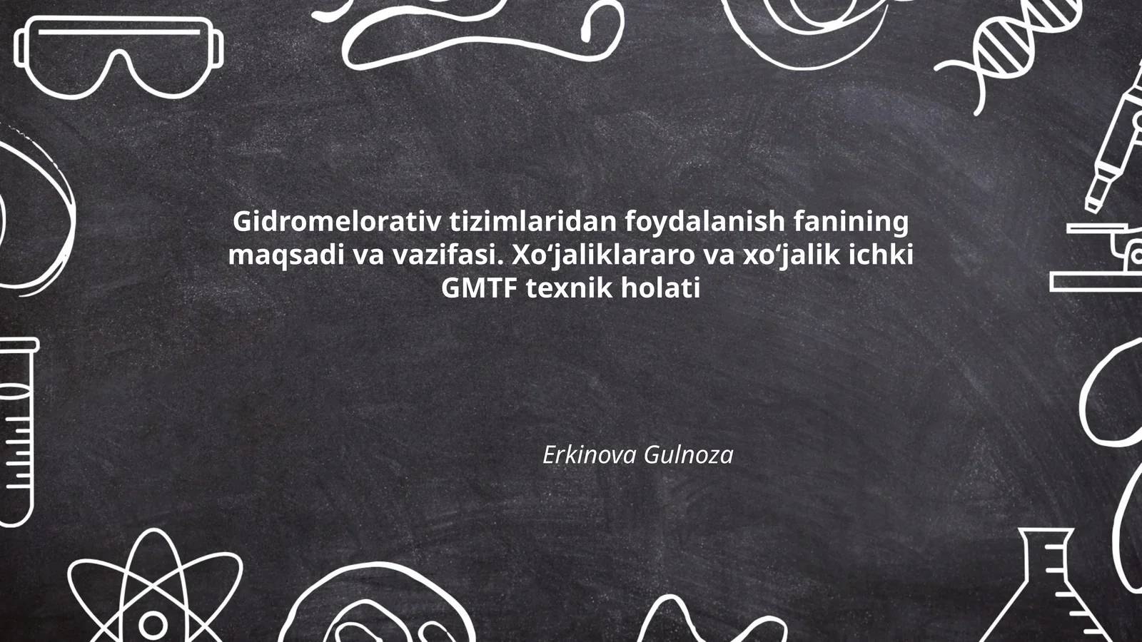 Gidromelorativ tizimlaridan foydalanish fanining maqsadi va vazifasi