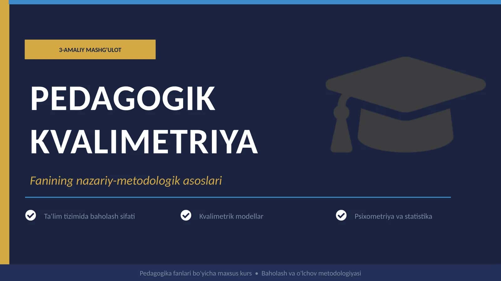 PEDAGOGIK KVALIMETRIYA
