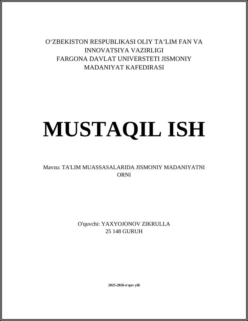 TA'LIM MUASSASALARIDA JISMONIY MADANIYATNI ORNI