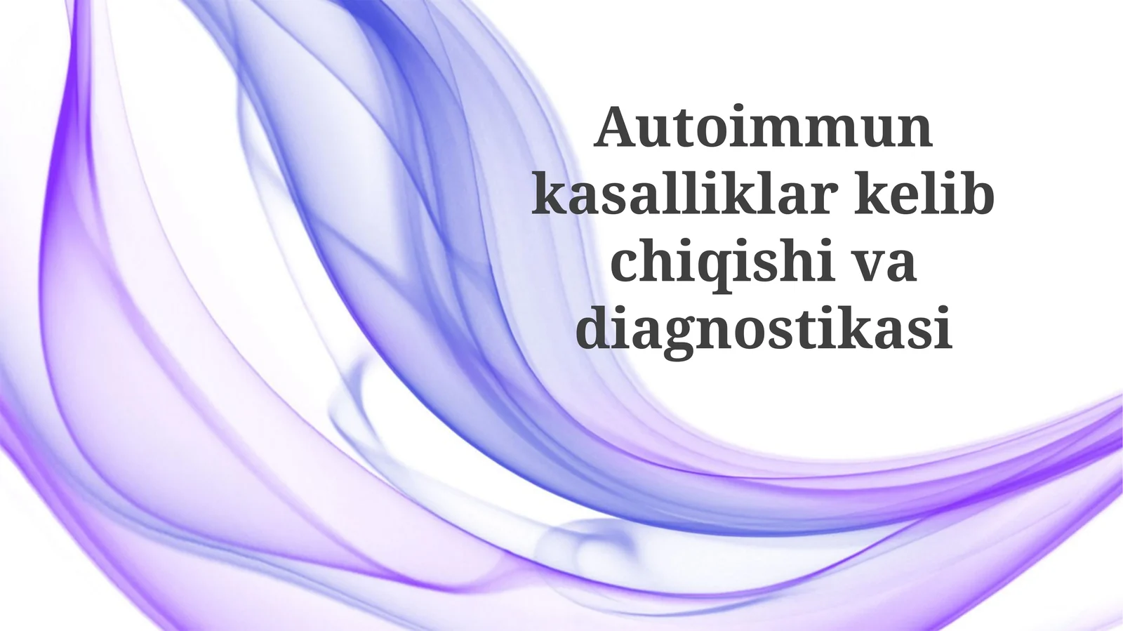 Avtoimmunkasalliklarkelibchiqishivadiagnostikasi