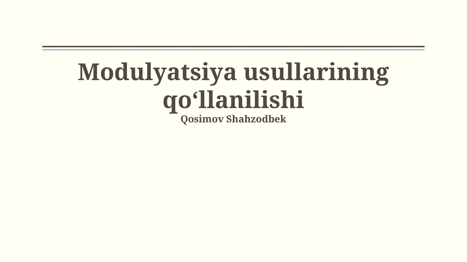 Modulyatsiya Usullarining Qo‘llanilishi