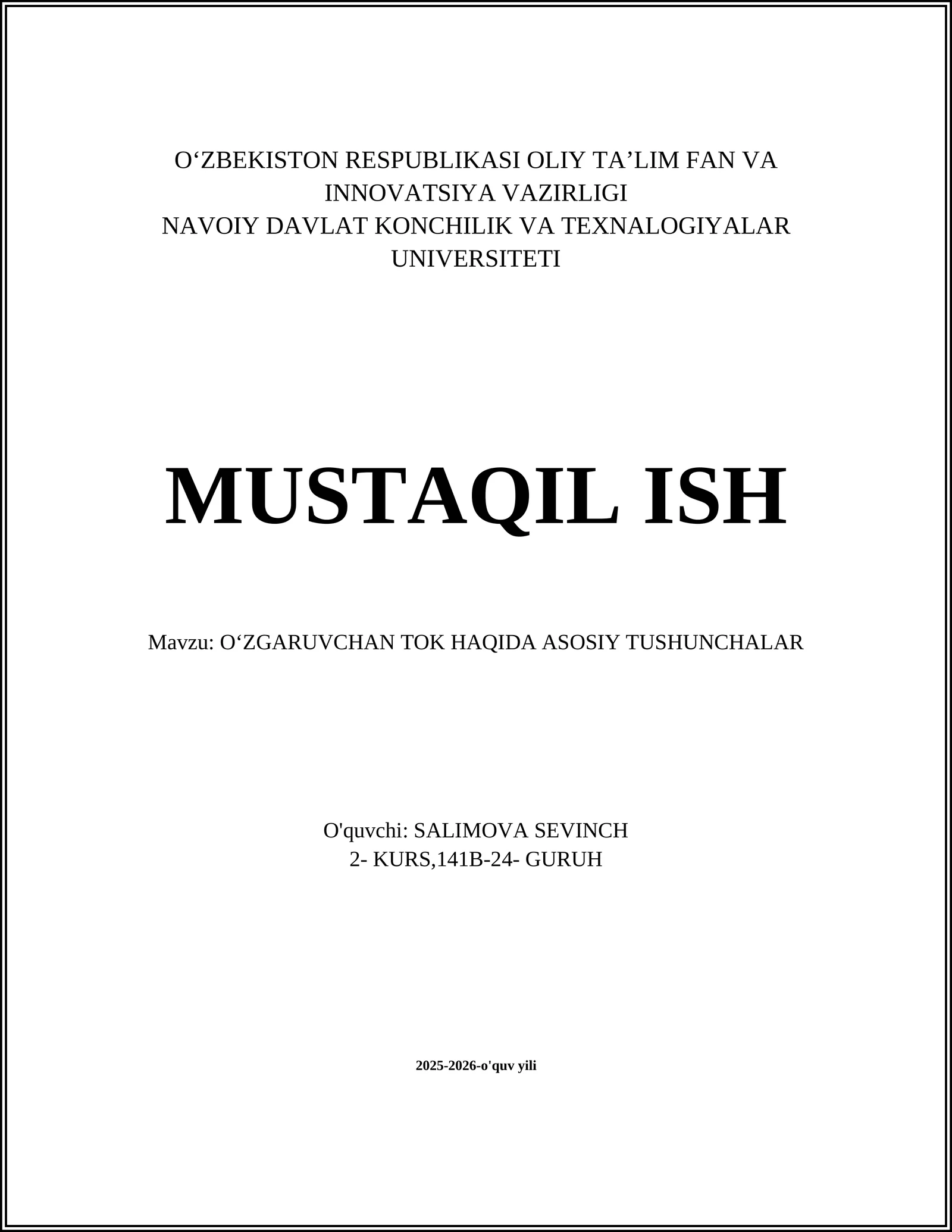 OʻZGARUVCHAN TOK HAQIDA ASOSIY TUSHUNCHALAR