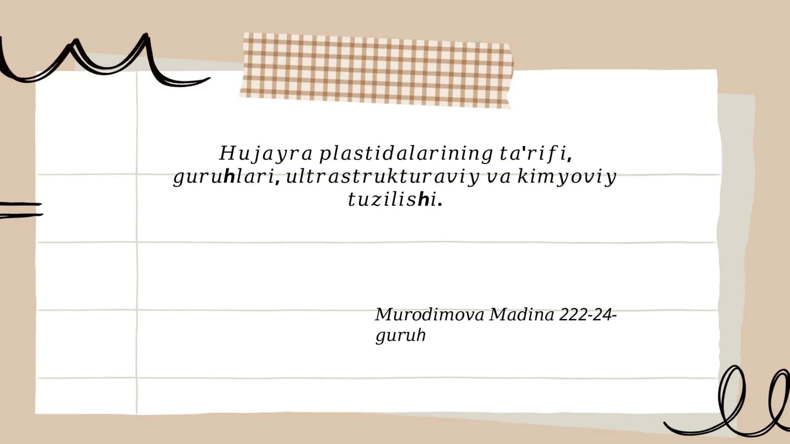 Hujayraning plastidalari haqida umumiy tushuncha