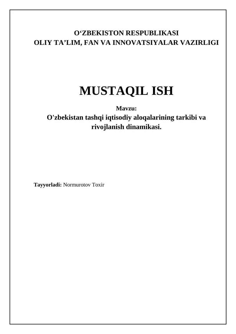 O'zbekiston tashqi iqtisodiy aloqalarining asosiy tendensiyalari va tuzilishi