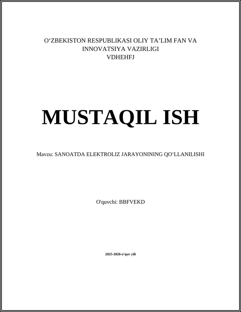SANOATDA ELEKTROLIZ JARAYONINING QOʻLLANILISHI