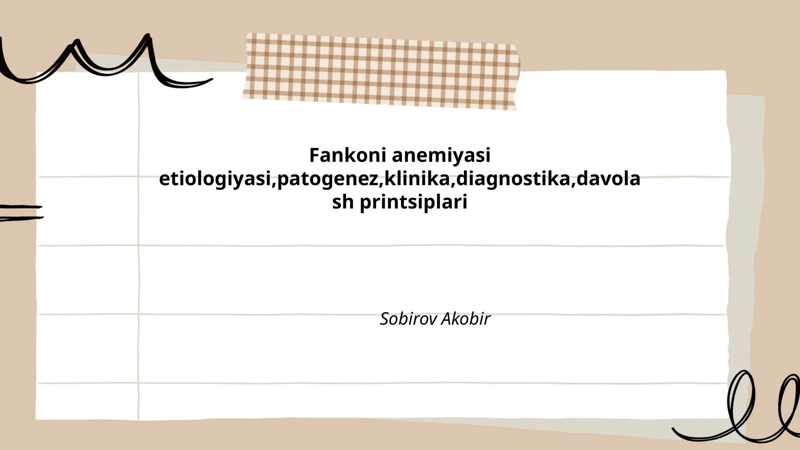 Fankoni anemiyasi etiologiyasi,patogenez,klinika,diagnostika,davolash printsiplari