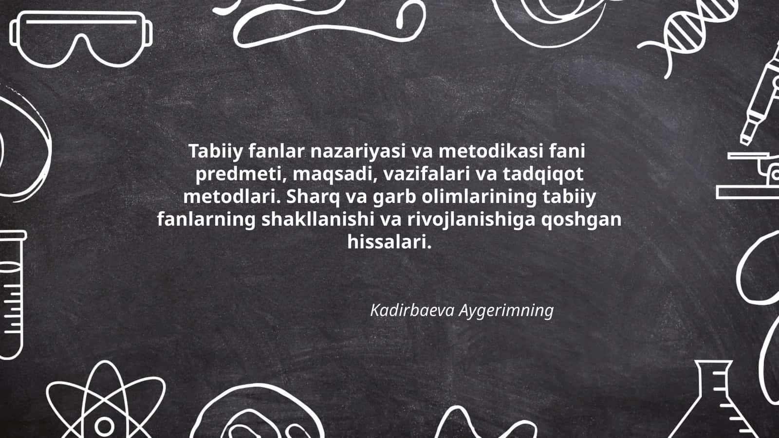 Tabiiy fanlar nazariyasi va metodikasi