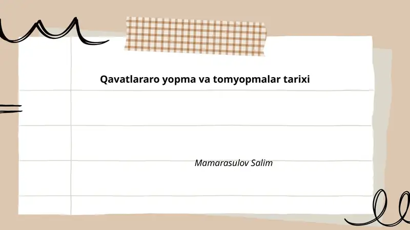 Qavatlararo yopma va tomyopmalar tarixi