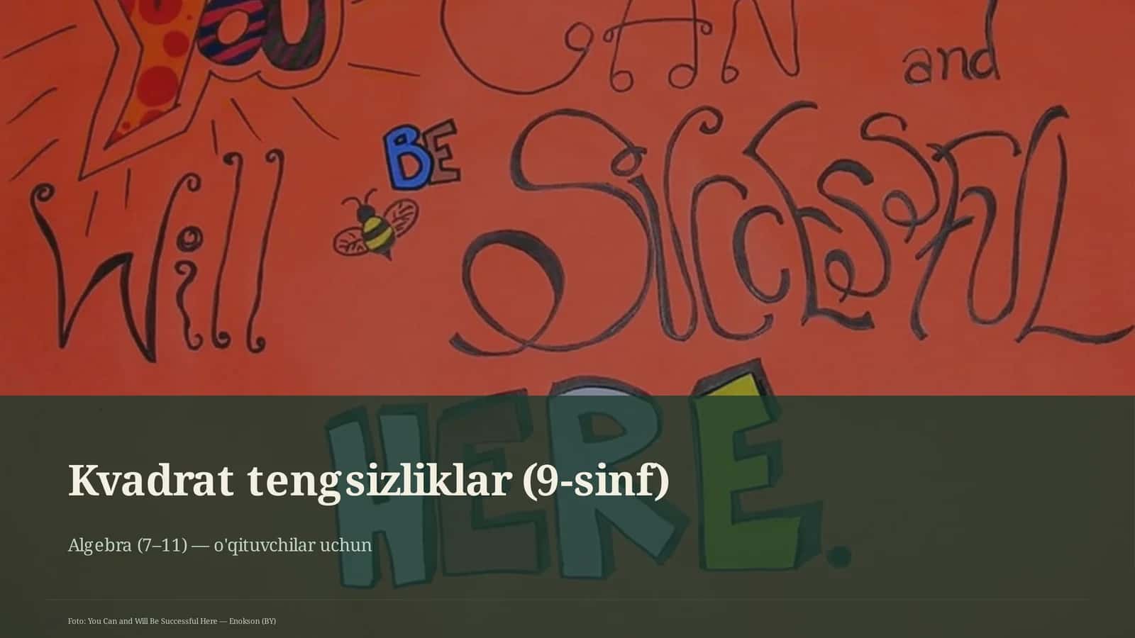 Kvadrat tengsizliklar (9-sinf)