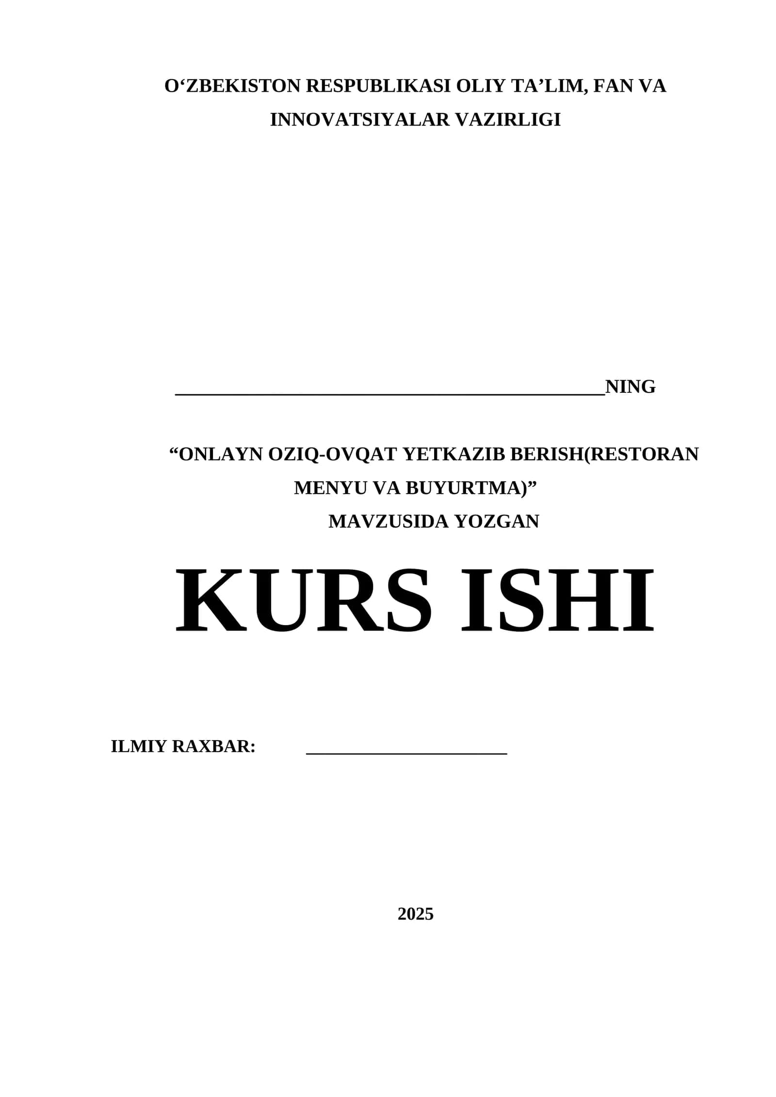 ONLAYN OZIQ-OVQAT YETKAZIB BERISH(RESTORAN MENYU VA BUYURTMA)